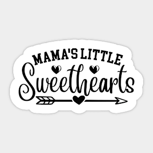 Mama's little sweethearts Sticker